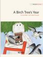 A Birch Tree'S Year - Preview