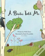 A Birdie Told Me - Volume 2 - New, Revised Edition