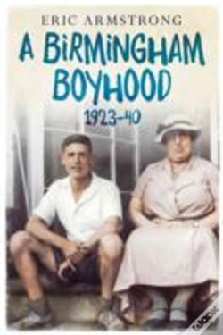 Capa do artigo A Birmingham Boyhood 1923 To 1940