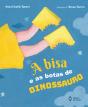A Bisa E As Botas De Dinossauro - Preview