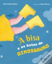 Capa do artigo A Bisa E As Botas De Dinossauro