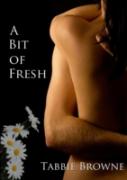 A Bit Of Fresh