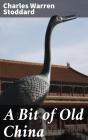 A Bit Of Old China - Preview