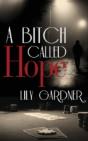A Bitch Called Hope - Preview