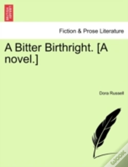 Capa do artigo A Bitter Birthright. (A Novel.)