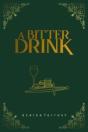 A Bitter Drink - Preview