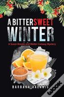 A Bittersweet Winter
