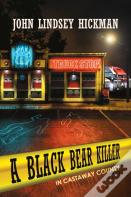 A Black Bear Killer In Castaway County