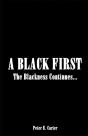 A Black First: The Blackness Continues.. - Preview