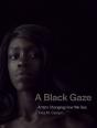 A Black Gaze - Preview
