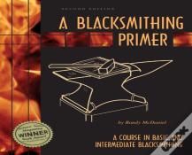A Blacksmithing Primer