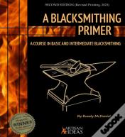 A Blacksmithing Primer