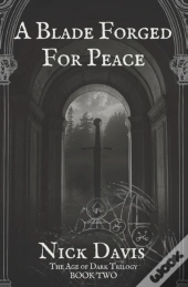 A Blade Forged For Peace
