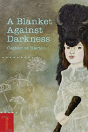A Blanket Against Darkness - Preview