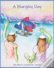 A Blargley Day