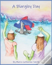 A Blargley Day