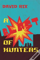 A Blast Of Hunters