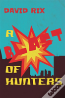 A Blast Of Hunters