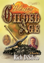 A Blazing Gilded Age - Preview