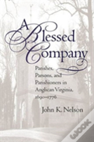 A Blessed Company