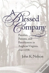A Blessed Company