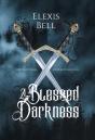 A Blessed Darkness - Preview