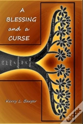A Blessing And A Curse