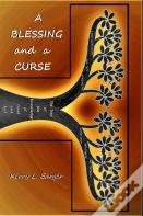 A Blessing And A Curse