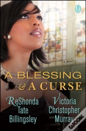 A Blessing & A Curse