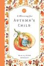 A Blessing For Autumn'S Child - Preview