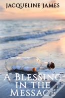 A Blessing In The Message