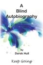 A Blind Autobiography - Preview