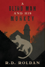 A Blind Man And His Monkey - Preview