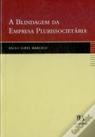 A Blindagem da Empresa Plurissocietária