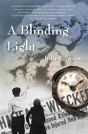 A Blinding Light - Preview