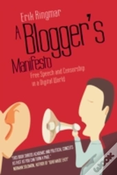 A Blogger'S Manifesto