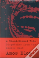 A Blood-Dimmed Tide