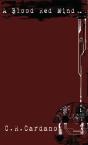 A Blood Red Mind - Preview