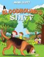 A Bloodhound'S Sniff - Preview