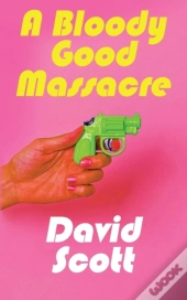 A Bloody Good Massacre
