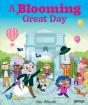A Blooming Great Day - Preview