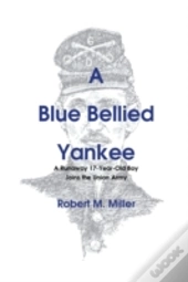 A Blue Bellied Yankee