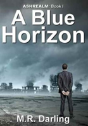 A Blue Horizon - Preview