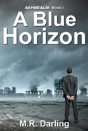 A Blue Horizon - Preview