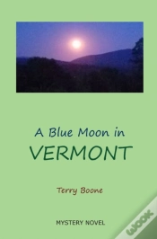 Capa do artigo A Blue Moon In Vermont