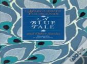 A Blue Tale And Other Stories