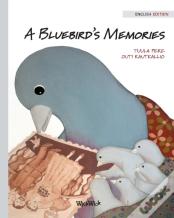 A Bluebird'S Memories