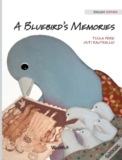 Capa do artigo A Bluebird'S Memories