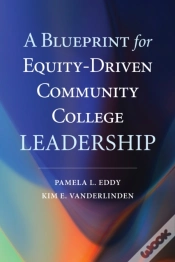 Capa do artigo A Blueprint For Equity-Driven Community College Leadership