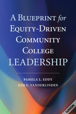Capa do artigo A Blueprint For Equity-Driven Community College Leadership